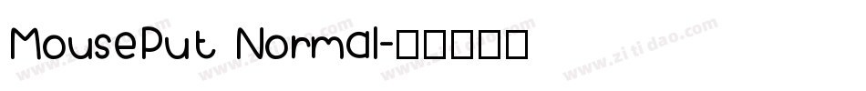MousePut Normal字体转换